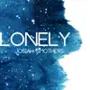 Josiah Smothers - Lonely - Single